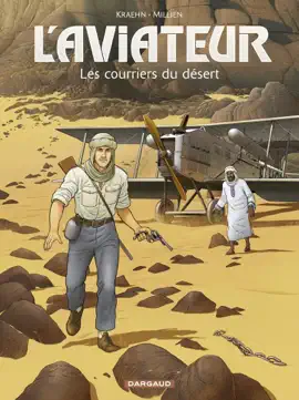 Read: L'Aviateur - Book Tome 3 - Les courriers du désert