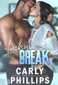 Lucky Break - Carly Phillips