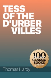 Tess of the d'Urbervilles - Thomas Hardy