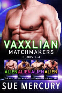 Vaxxlian Matchmakers by Sue Mercury & Sue Lyndon