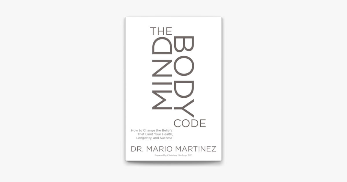 The MindBody Code: How to Change by Martinez PsyD, Mario