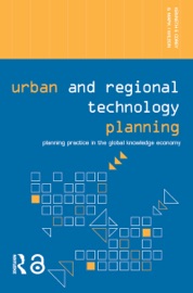 Urban and Regional Technology Planning - Kenneth E. Corey & Mark Wilson