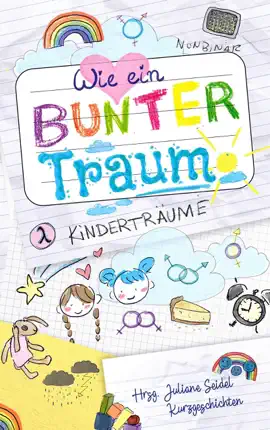 Read: Wie ein bunter Traum: Book Kinderträume