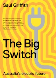 The Big Switch - Saul Griffith