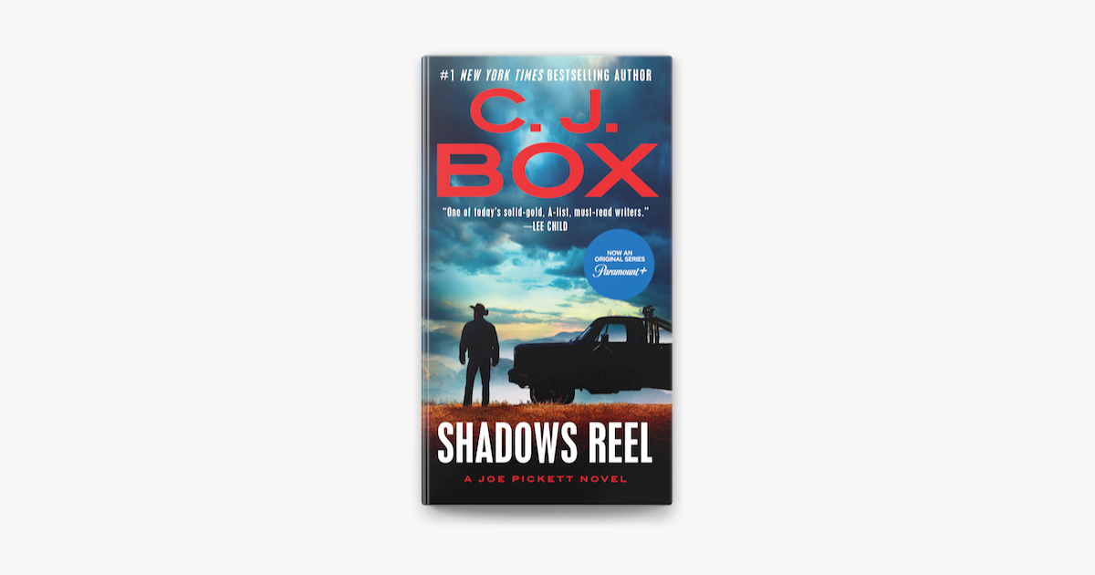 Shadows Reel by C. J. Box (ebook) - Apple Books