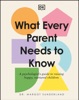 Book What Every Parent Needs to Know
