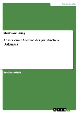 Read: Book Ansatz einer Analyse des juristischen Diskurses