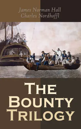 The Bounty Trilogy