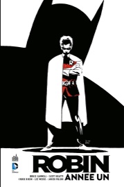 Robin - Année Un - Chuck Dixon, Scott Beatty & Bruce Canwell