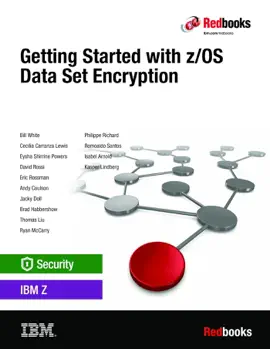 Getting Started with z/OS Data Set Encryption