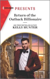 Return of the Outback Billionaire - Kelly Hunter