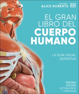 El gran libro del cuerpo humano (The Complete Human Body)