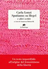 Sputiamo su Hegel e altri scritti
