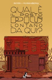 Qual è il posto più lontano da qui? 1 - Tyler Boss