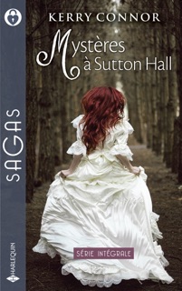 Mystères à Sutton Hall by Kerry Connor
