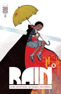 Joe Hill’s Rain #3 (Of 5) by Joe Hill, David M. Booher & Zoe Thorogood