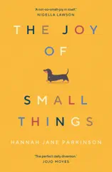 The Joy of Small Things