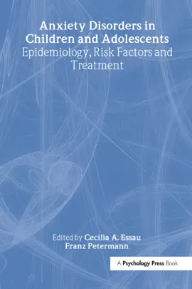 Read: Anxiety Book Disorders in Children and Adolescents