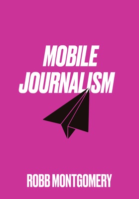 Mobile Journalism