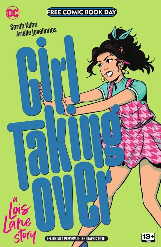 Girl Taking Over: A Lois Lane Story 2023 FCBD Special Edition (2023) #1