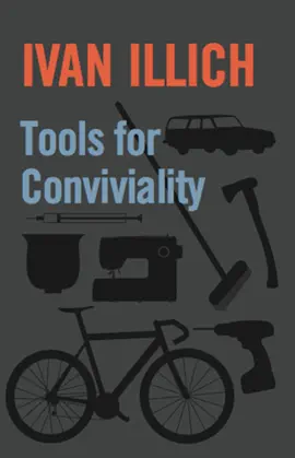 Read: Book Tools for Conviviality