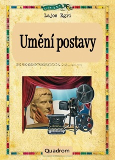 Umění postavy by Lajos Egri