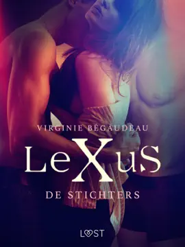 LeXuS: De Stichters - Een erotische dystopie