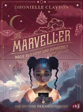 Read: Die Marveller – Magie aus Licht und Dunkelheit - Die Book Stunde der Erinnerung