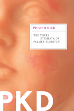 The Three Stigmata of Palmer Eldritch - Philip K. Dick Cover Art