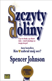 Szczyty i doliny - Spencer Johnson