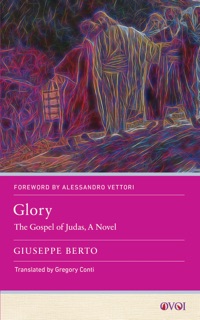 Glory by Giuseppe Berto & Gregory Conti