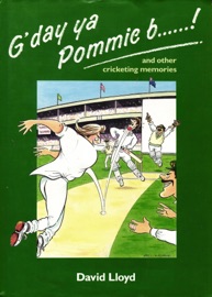 G'day ya Pommie b******! - David Lloyd
