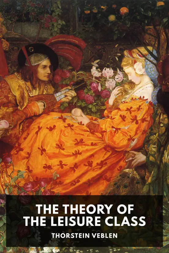 The Theory of the Leisure Class