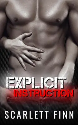 Explicit Instruction by Scarlett Finn book