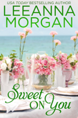 Sweet On You - Leeanna Morgan