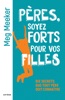 Book Pères, soyez forts pour vos filles