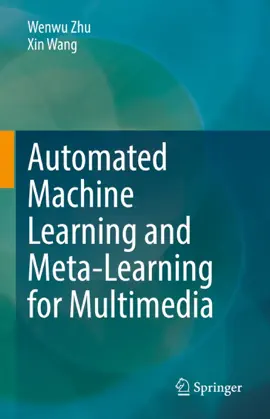 Read: Automated Machine Learning and Meta-Learning for Multimedia Book