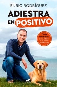 Adiestra en positivo Book Cover