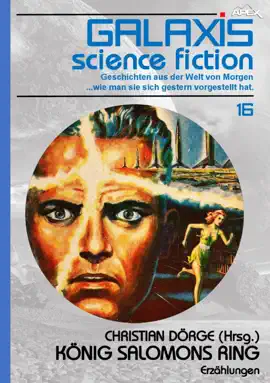 Read: GALAXIS SCIENCE FICTION, Band 16: KÖNIG SALOMONS RING Book