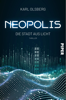 Neopolis – Die Stadt aus Licht - Karl Olsberg