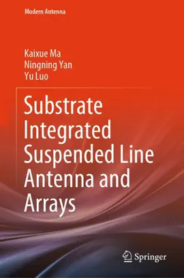 Read: Substrate Integrated Suspended Line Antenna and Arrays Book
