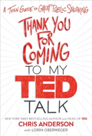 Thank You for Coming to My TED Talk - Chris Anderson & Lorin Oberweger