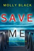 Book Save Me (A Katie Winter FBI Suspense Thriller—Book 1)