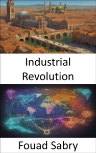 Industrial Revolution