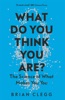 Book What Do You Think You Are?