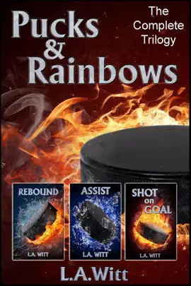 Pucks & Rainbows: The Complete Trilogy