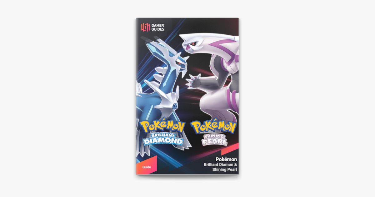 Pokémon: Brilliant Diamond & Shining Pearl - Strategy Guide on