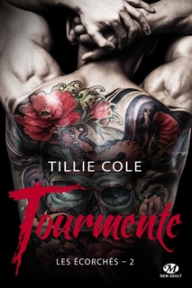 Les Écorchés, T2 : Tourmente by Tillie Cole & Mathias Lefort