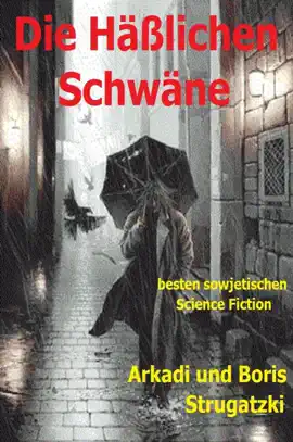 Read: Book Die Häßlichen Schwäne