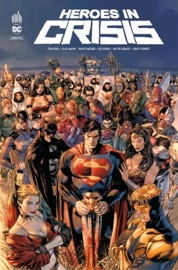 Heroes in Crisis - Tom King